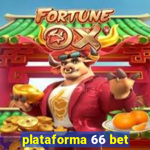 plataforma 66 bet